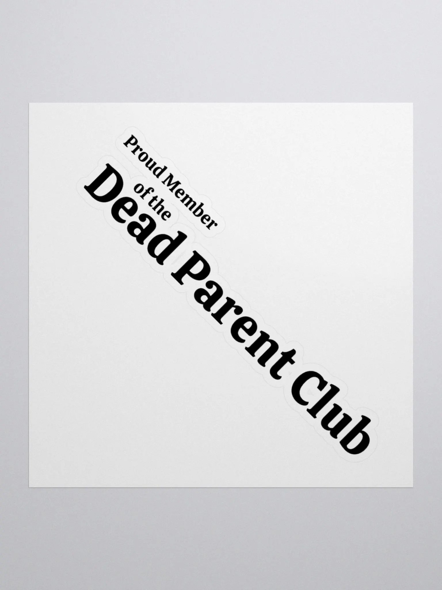 Dead Parent Club Sticker product image (1)