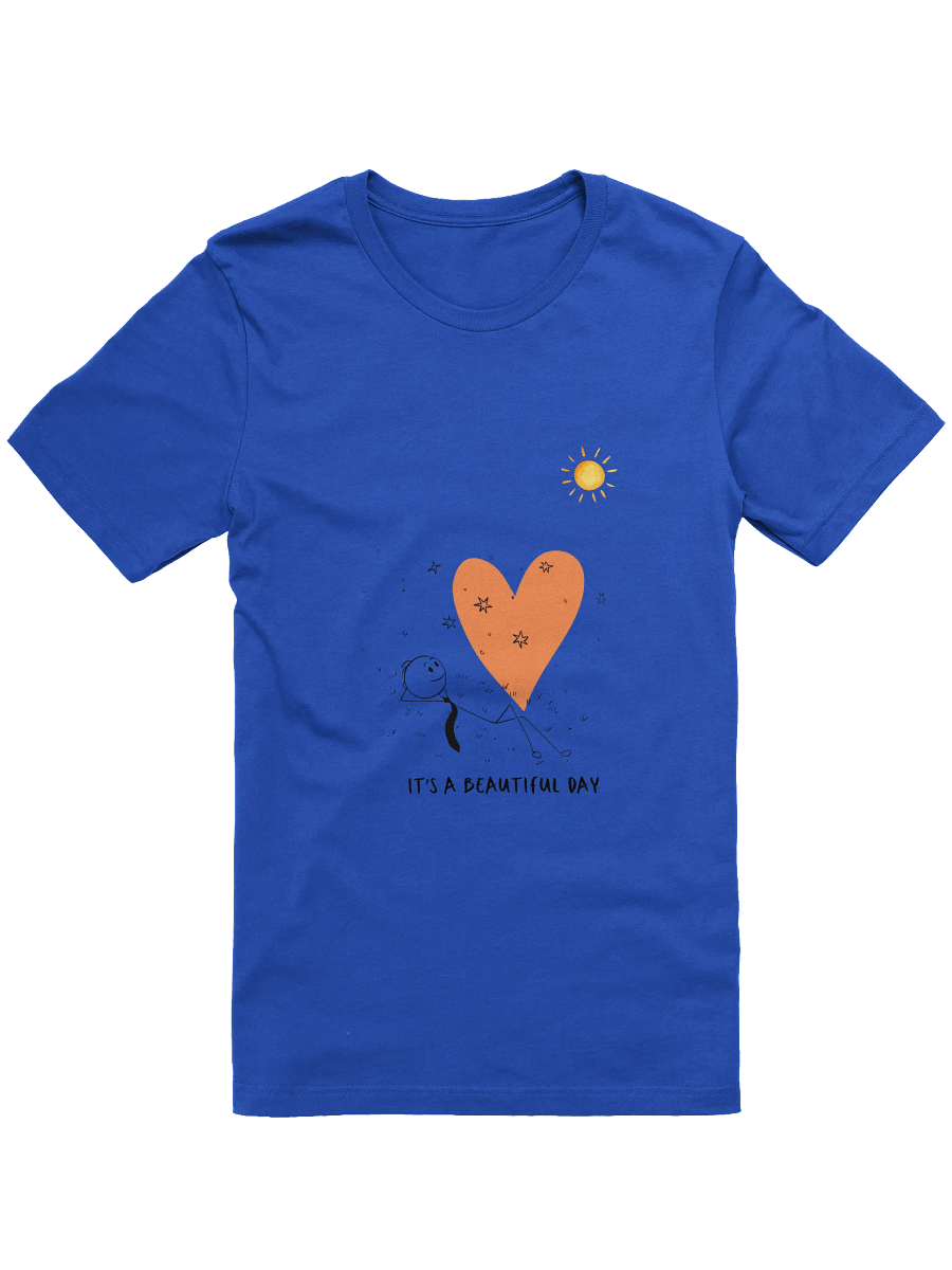 It's A Beautiful Day Supersoft T-Shirts product image (1)