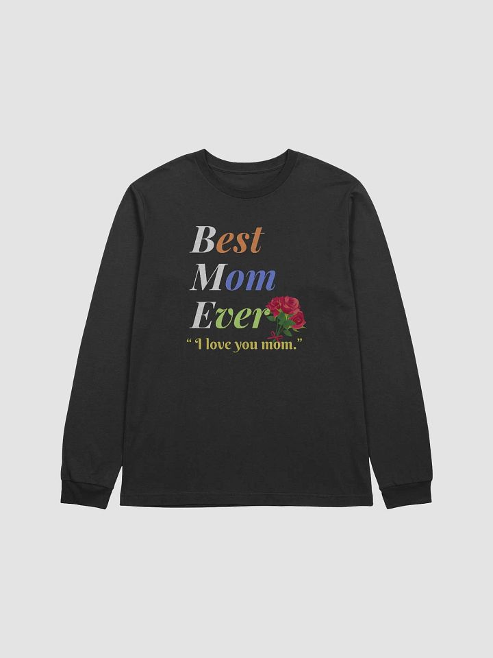 Best Mom Ever Bella+Canvas Supersoft Long Sleeve T-Shirt product image (1)
