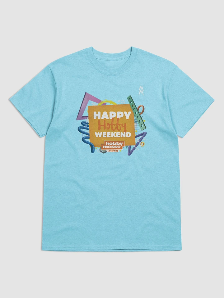 Happy Hobby Weekend - T-Shirt (Unisex) product image (1)