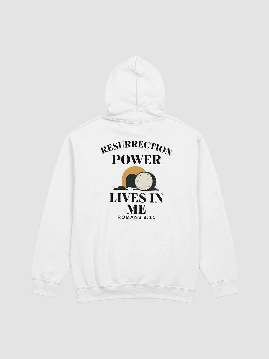 Resurrection Power Lives in Me – Christian Faith Hoodie product image (8)
