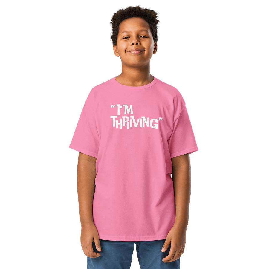 "I'm Thriving" Children T-Shirt product image (1)