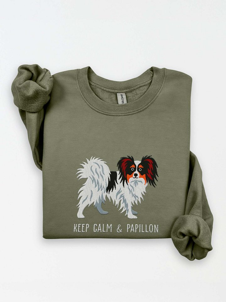 Keep Calm and Papillon Sweatshirt (Embroidered) of a Papillon(Tricolor) product image (1)