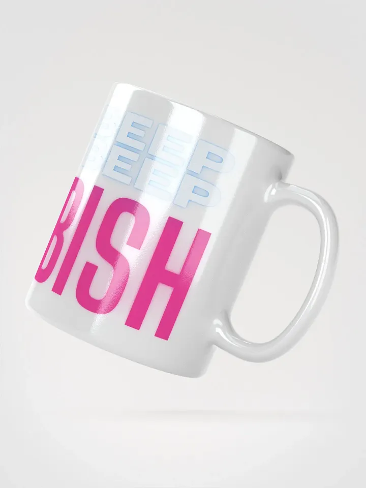 Beep Beep Bish Coffee Mug product image (2)