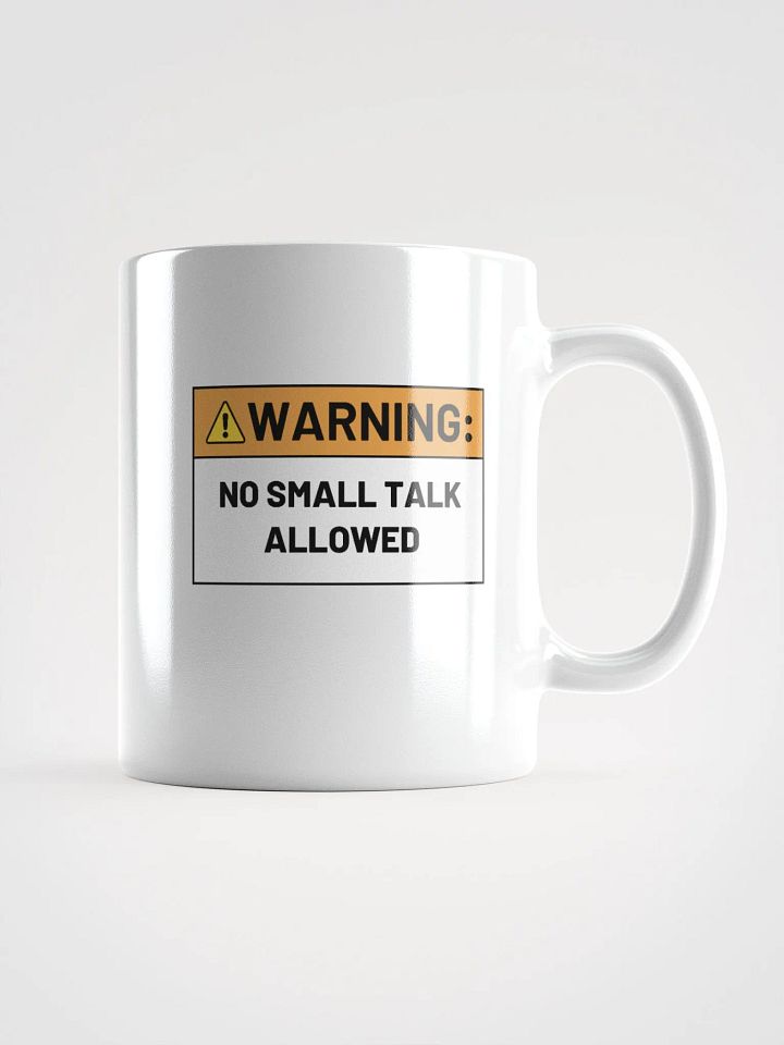 NO SMALL TALK ALLOWED Ceramic Mug product image (1)