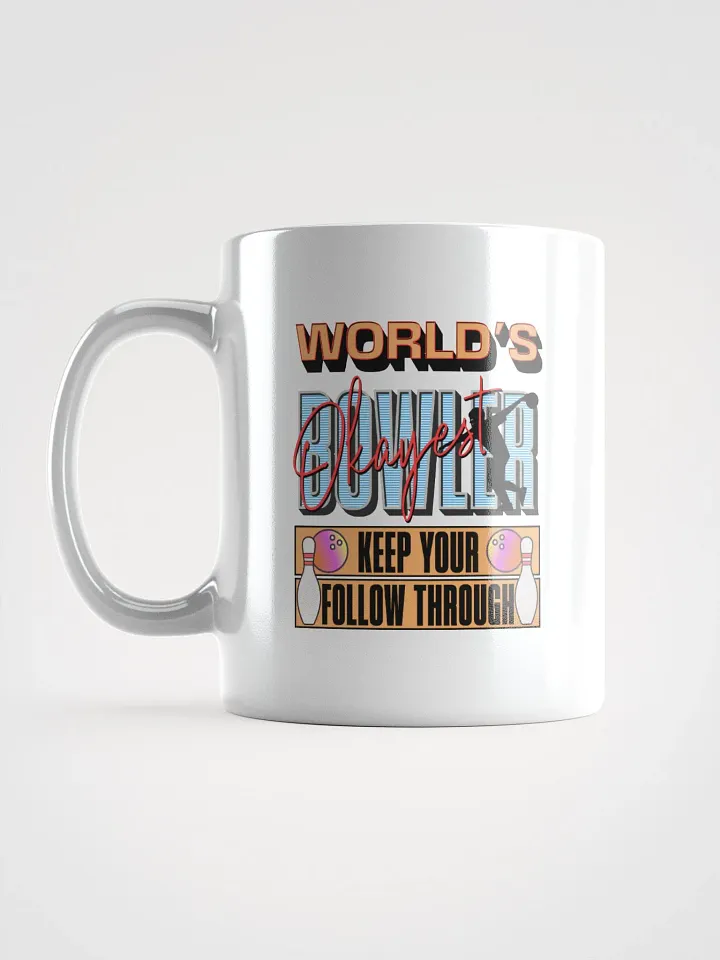 Worlds Okayest Bowler Strike in Style Mug product image (1)