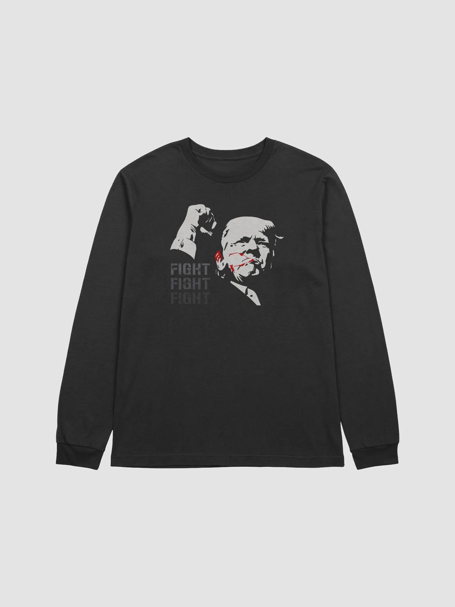 Fight! Fight! Fight! for Trump - Long Sleeve Tee product image (1)