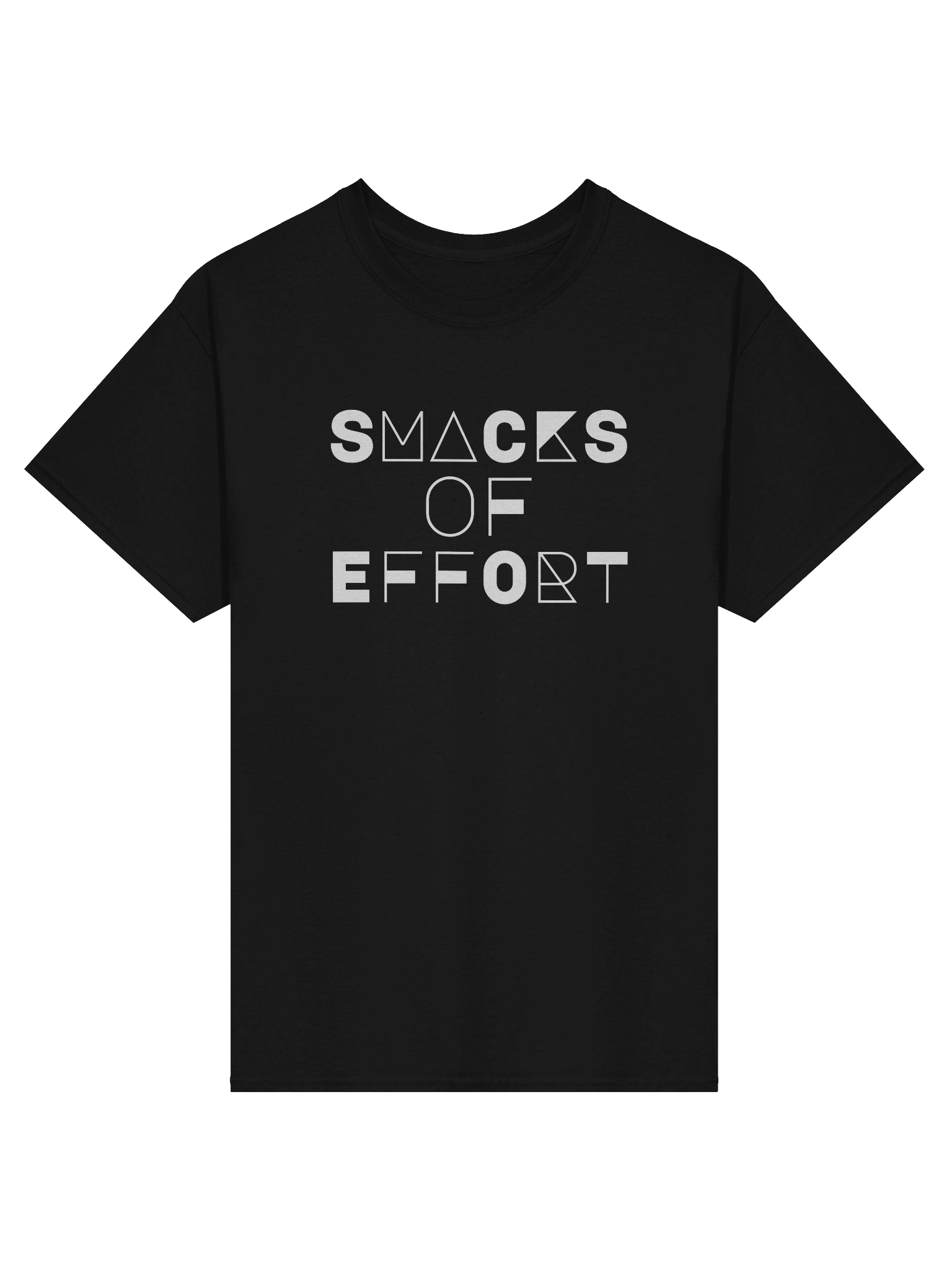 “Smacks of Effort” Tee product image (1)