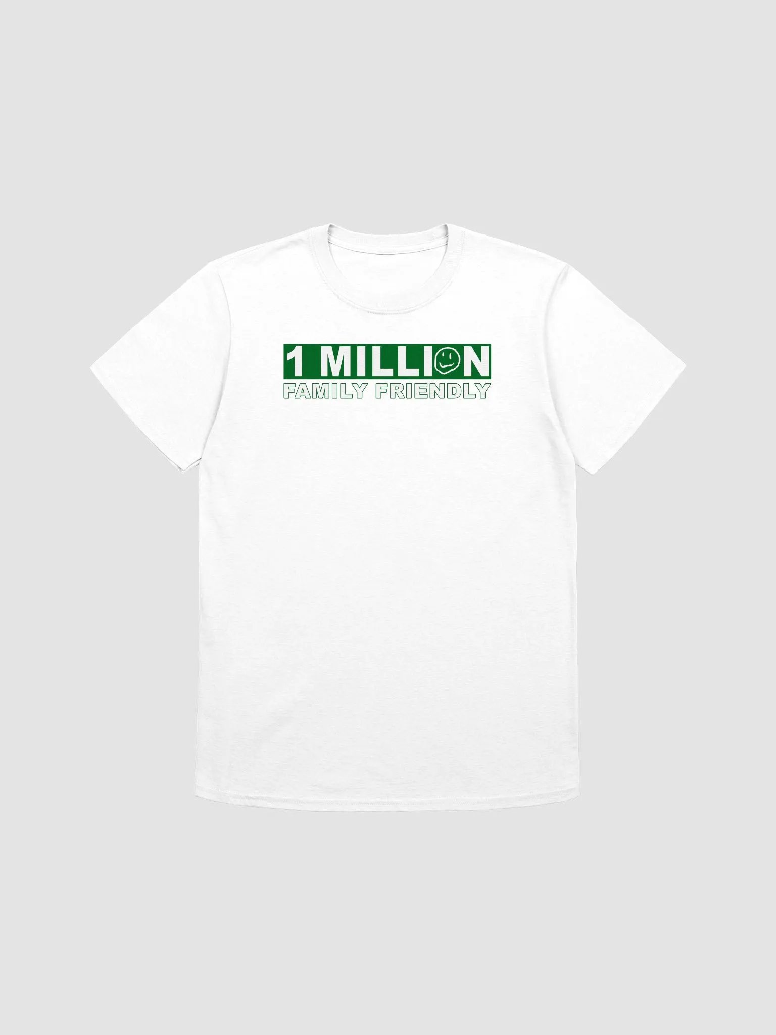 1 Million Family Friendly T-Shirt product image (3)