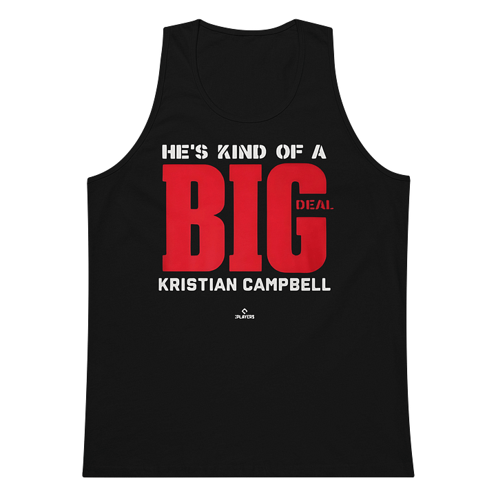 He's Kind Of A Big Deal Kristian Campbell Tank Top product image (1)
