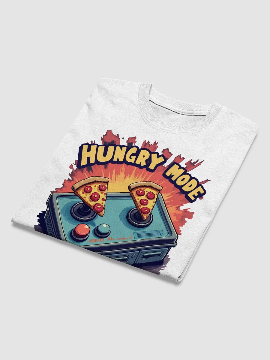 Hungry Mode Activated T-Shirt product image (3)