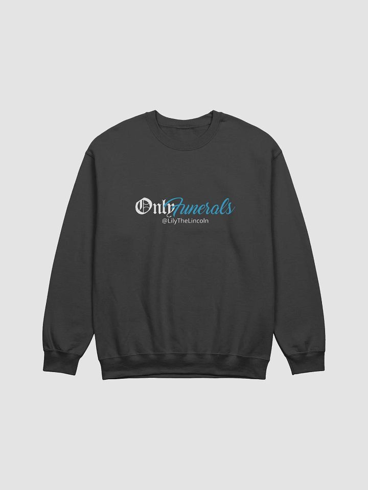 OnlyFunerals Crewneck product image (1)