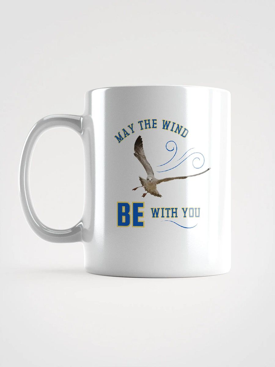 May the Wind Be With You - Glossy White Mug product image (11)