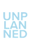 Unplanned Podcast