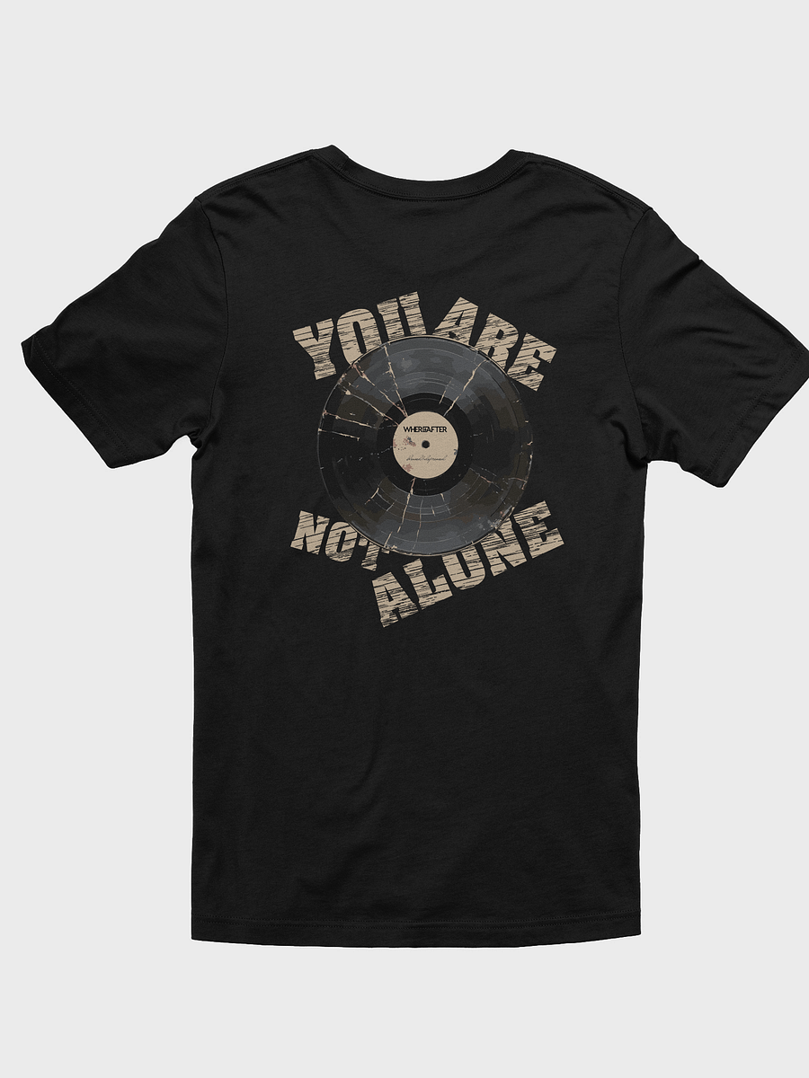 You Are Not Alone Tee product image (2)