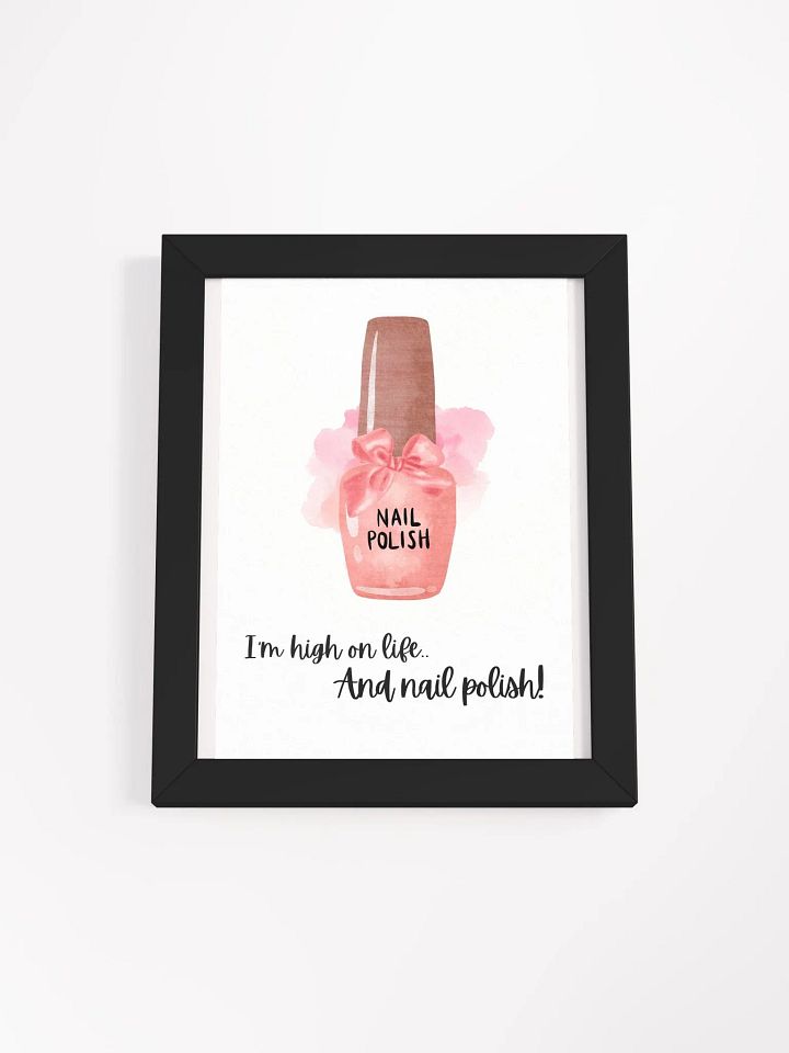Nail Polish | Nail art | Teen girl room decor | teen room decor | Powder room | Bedroom decor | Dorm decor | Bathroom wall decor | Salon - Framed High-Quality Matte Poster (in) product image (1)