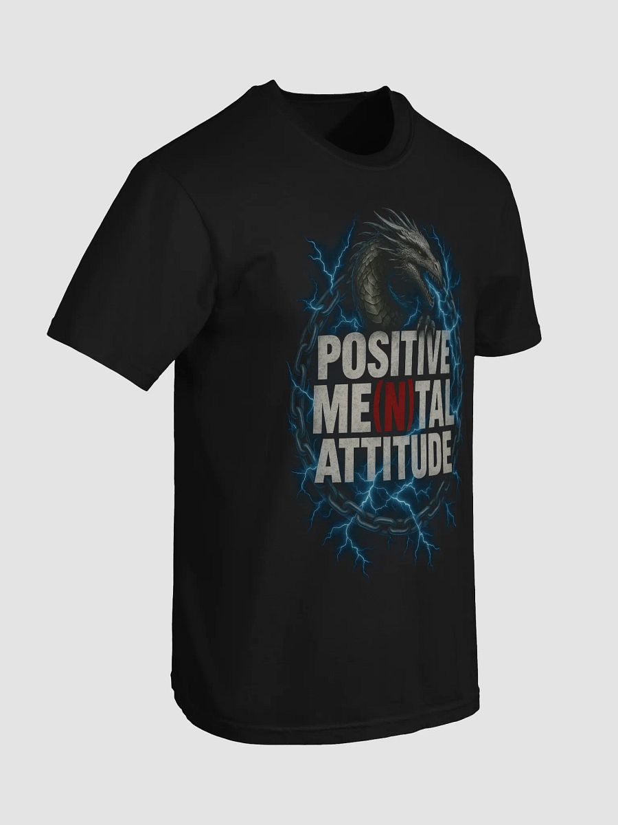 PMA Lightning - Positive Me(n)tal Attitude T-Shirt product image (7)