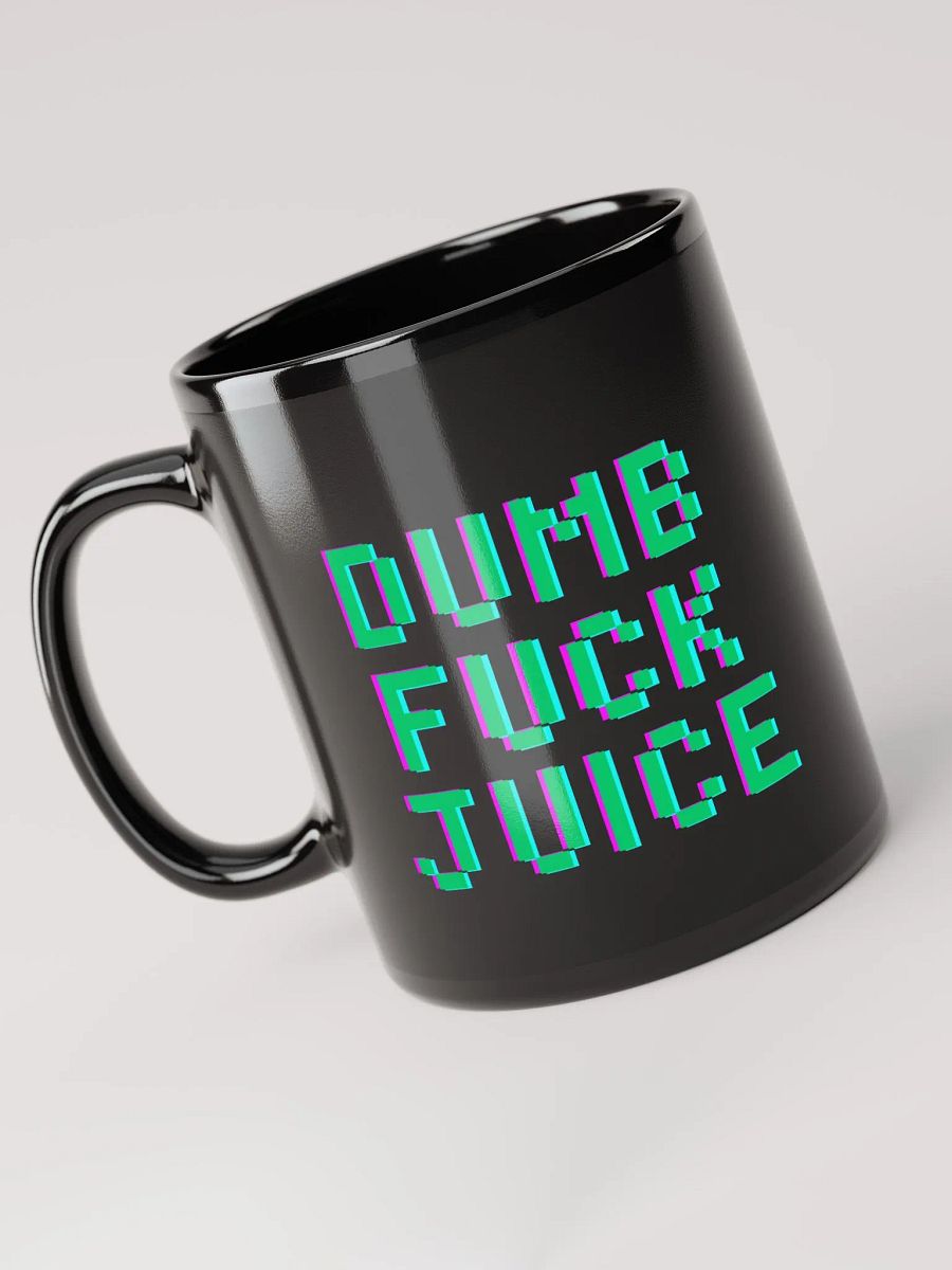 Dumb F*ck Juice Black Mug product image (6)