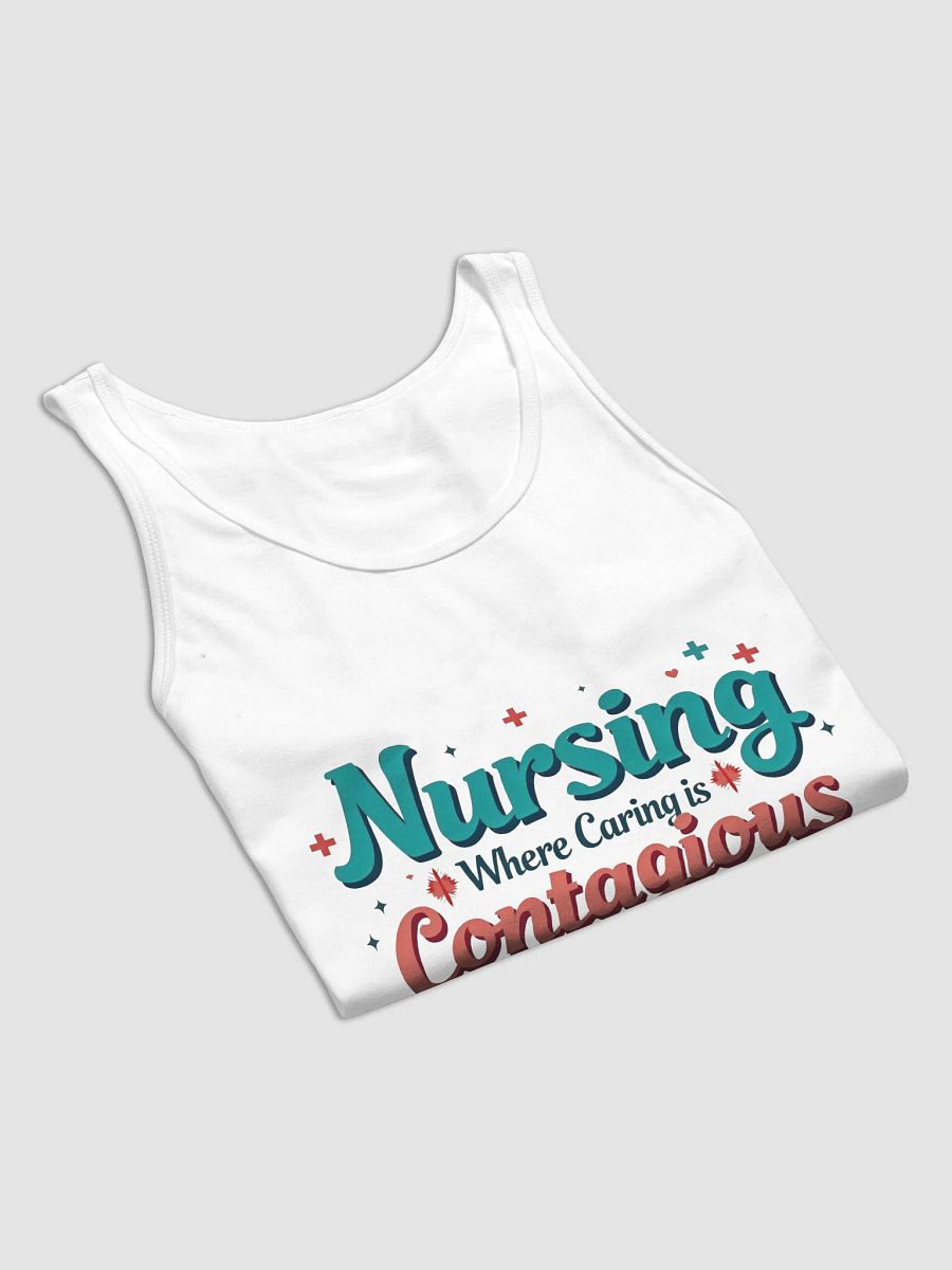 Nursing: Where Caring is Contagious Tank product image (22)