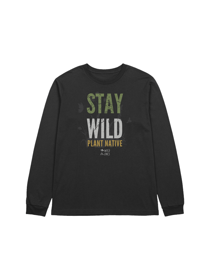 Stay Wild (Longsleeve Tee) product image (4)