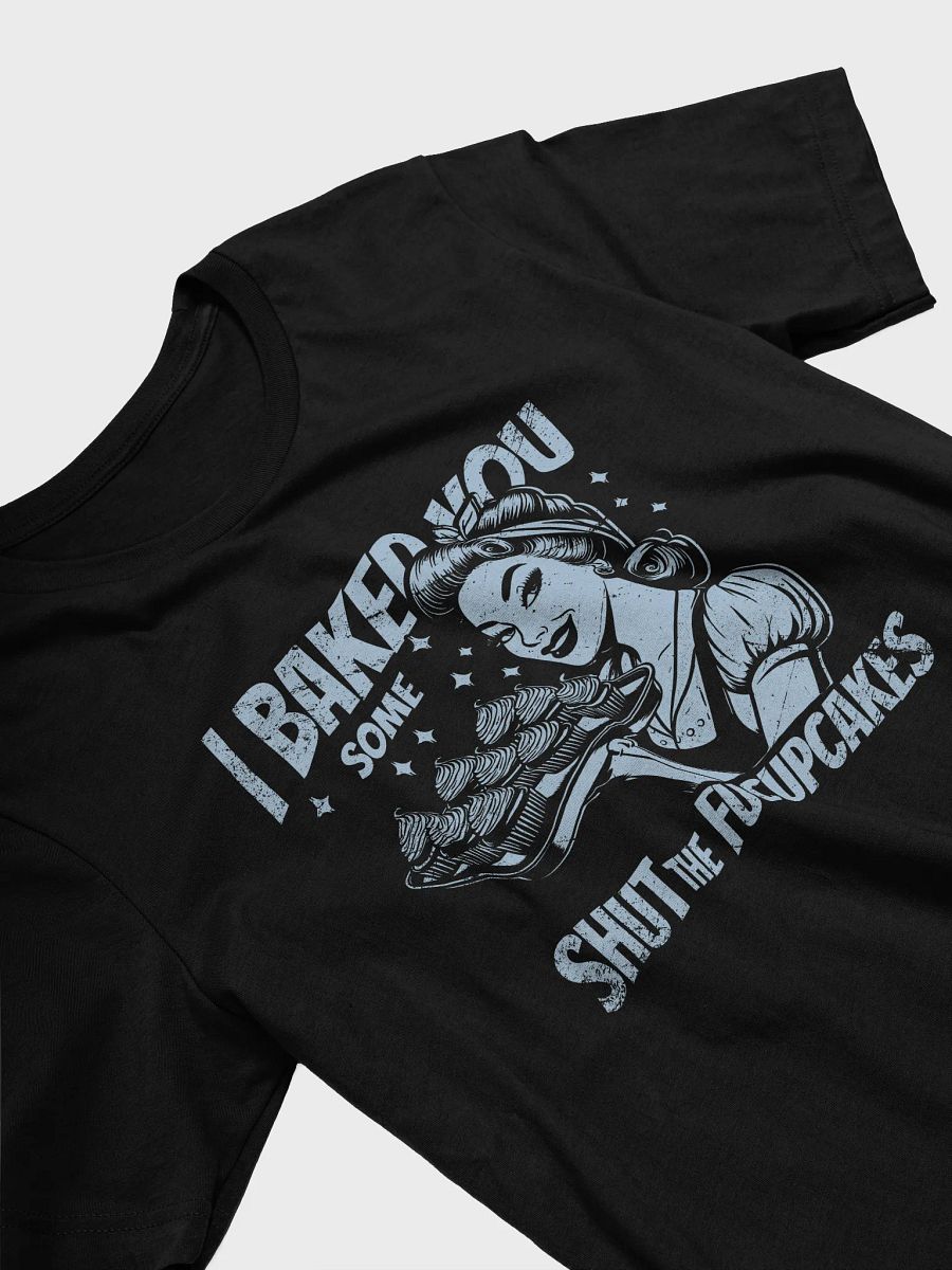 Shut the Fucupcakes Tee product image (6)