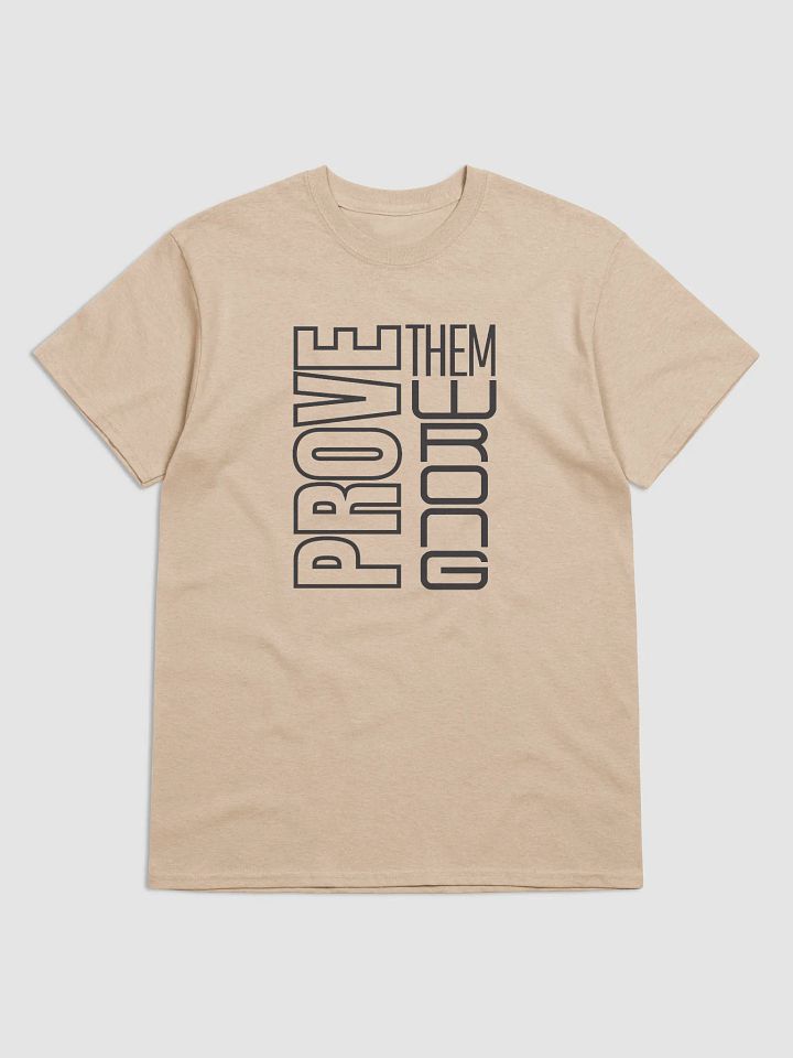 Prove Them Wrong Empower Tee product image (4)