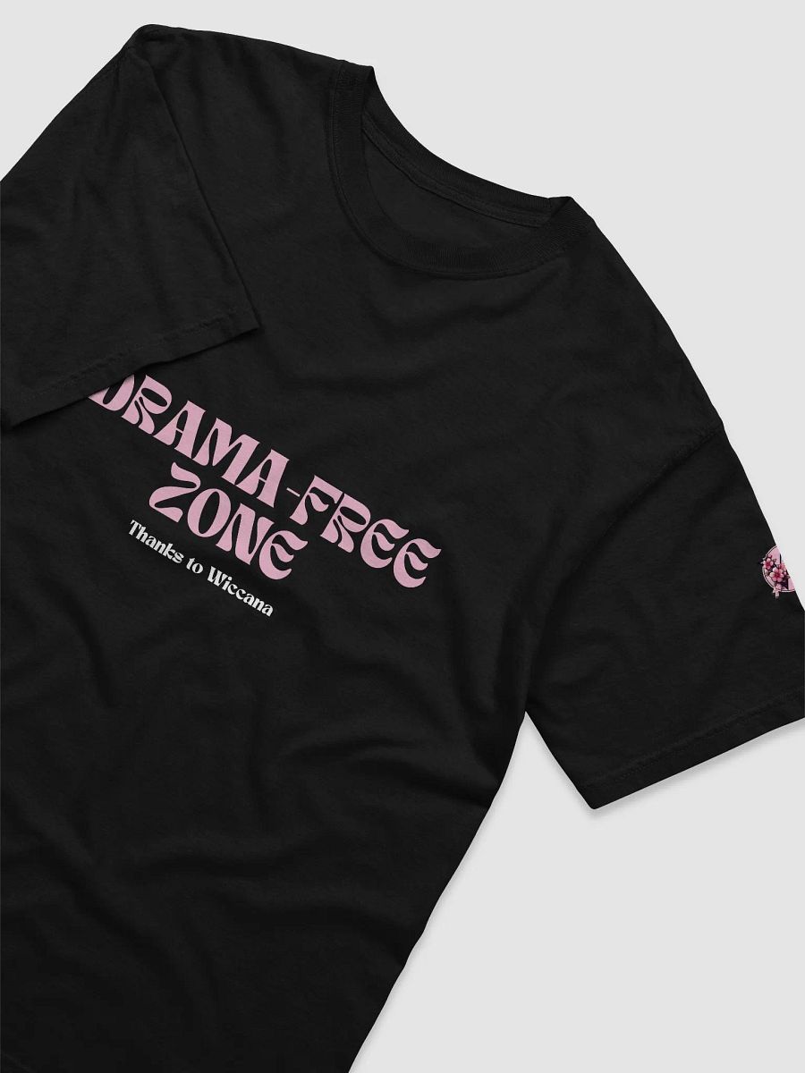 Drama-Free Zone T-shirt product image (3)
