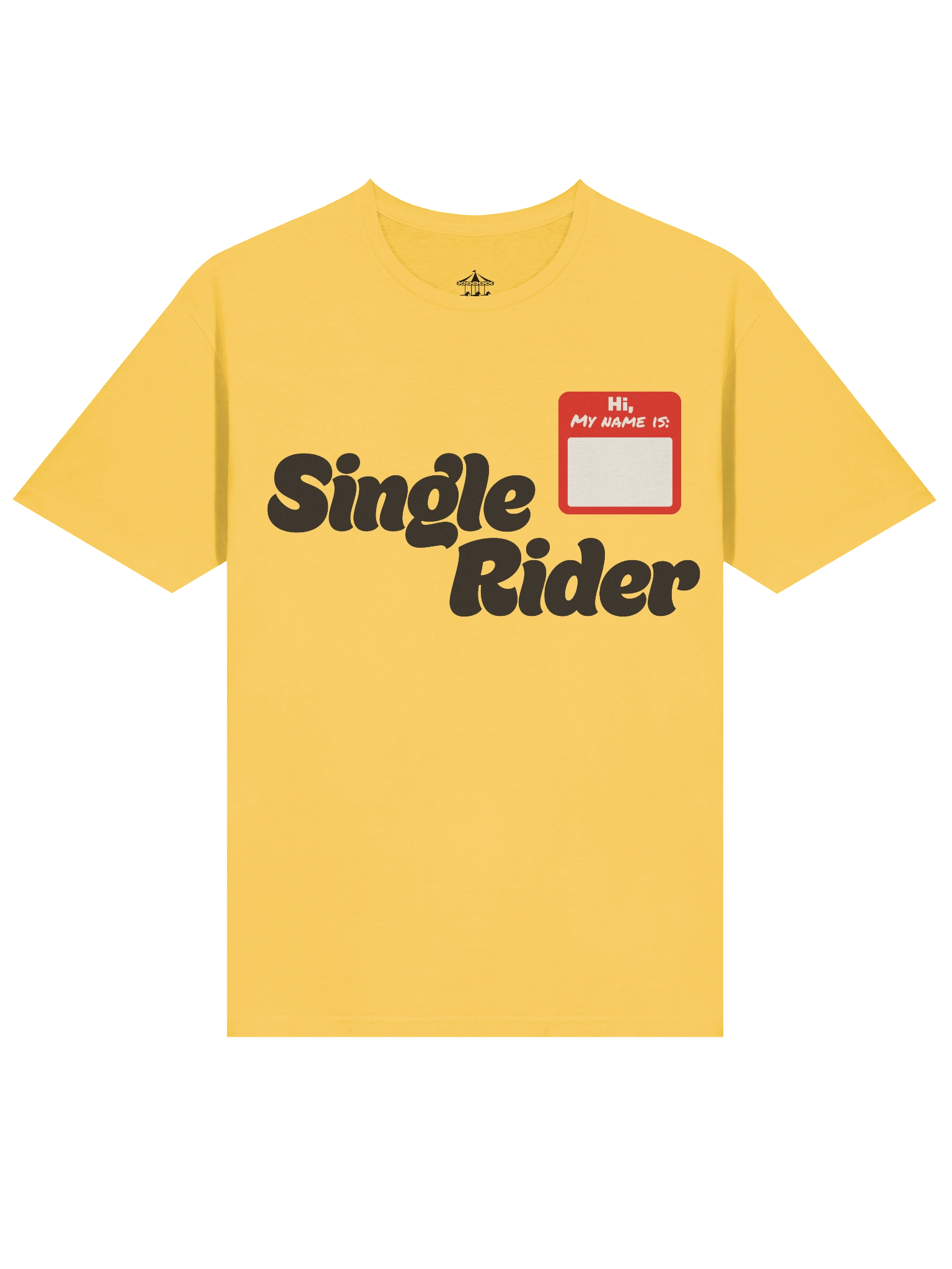 Hi, my name is - Single Rider T-Shirt product image (7)