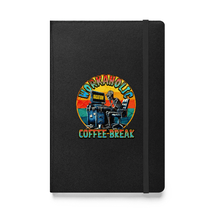 Workaholic Coffee Break Vacation Visionary Hardcover Journal product image (1)