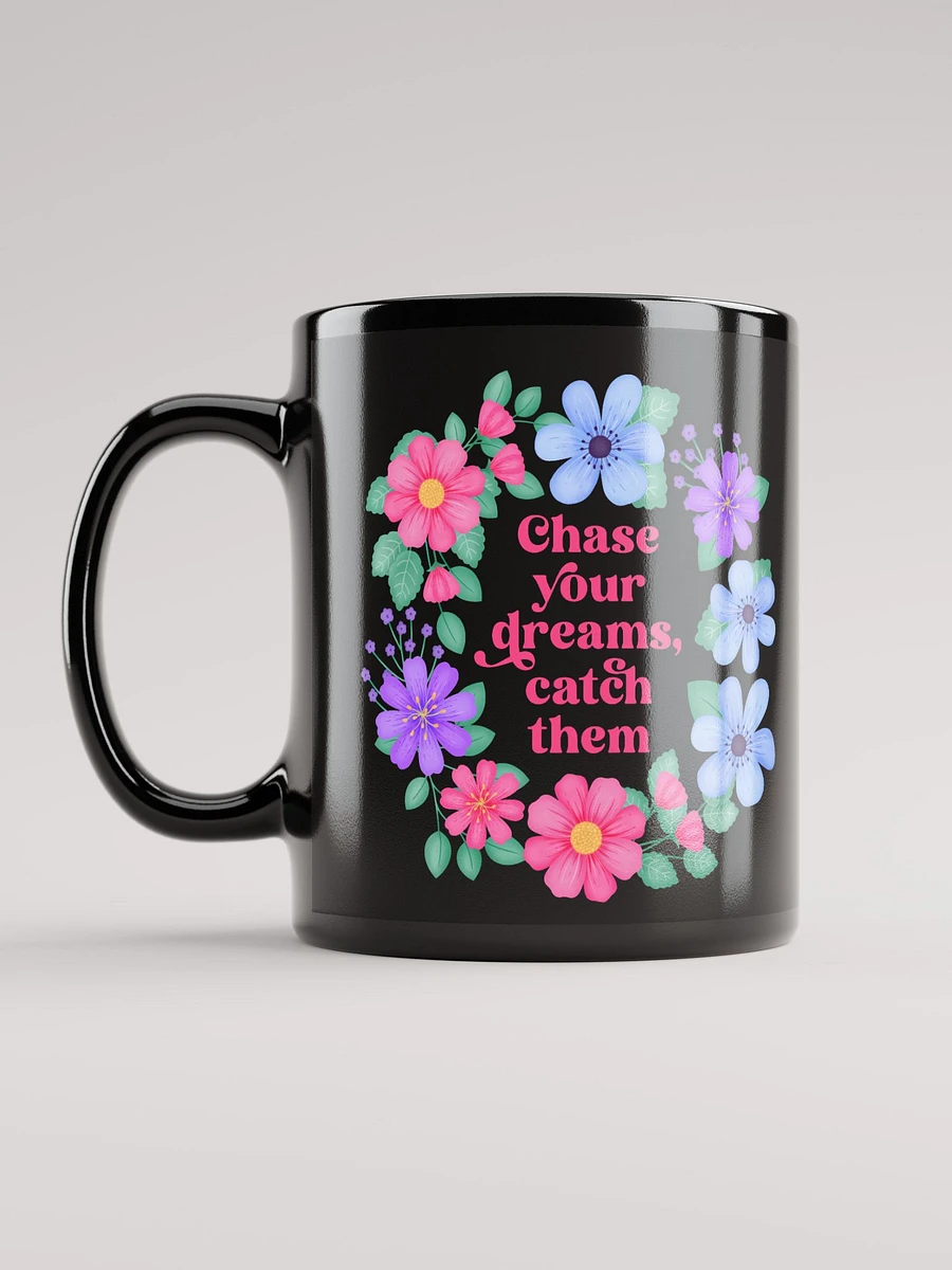 Chase your dreams catch them - Black Mug product image (11)