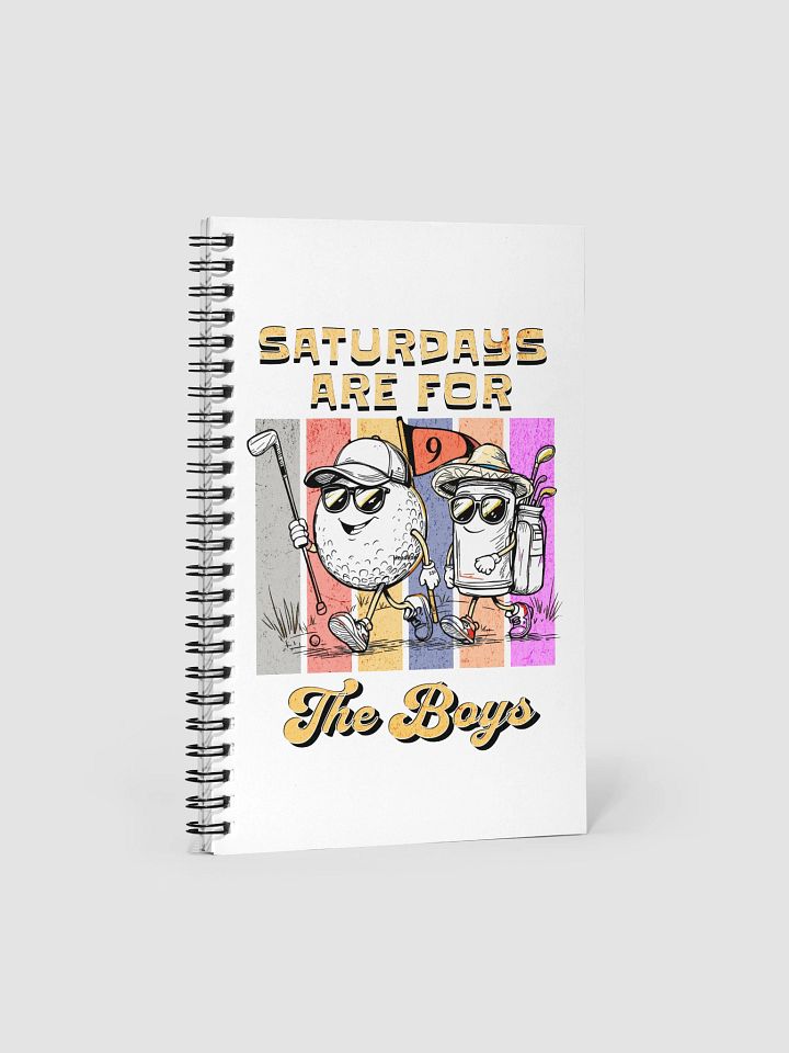 Saturdays Are For The Boys Golfing Spiral Notebook product image (2)