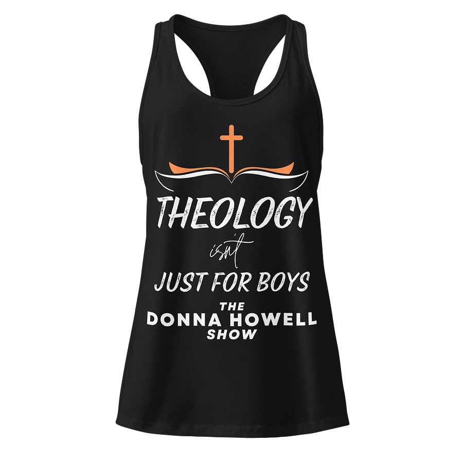 Theology Isn't Just for Boys Racerback Tank product image (1)