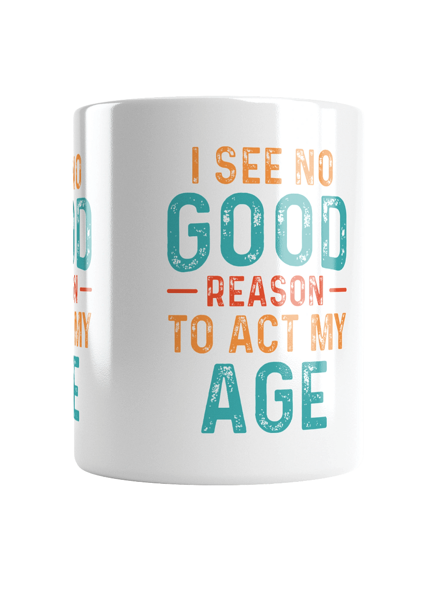 Act Your Age Mug product image (13)