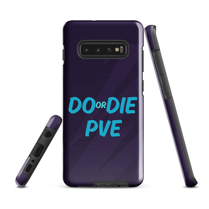DO OR DIE PVE Tough Case: Unleash Your Boldness product image (5)