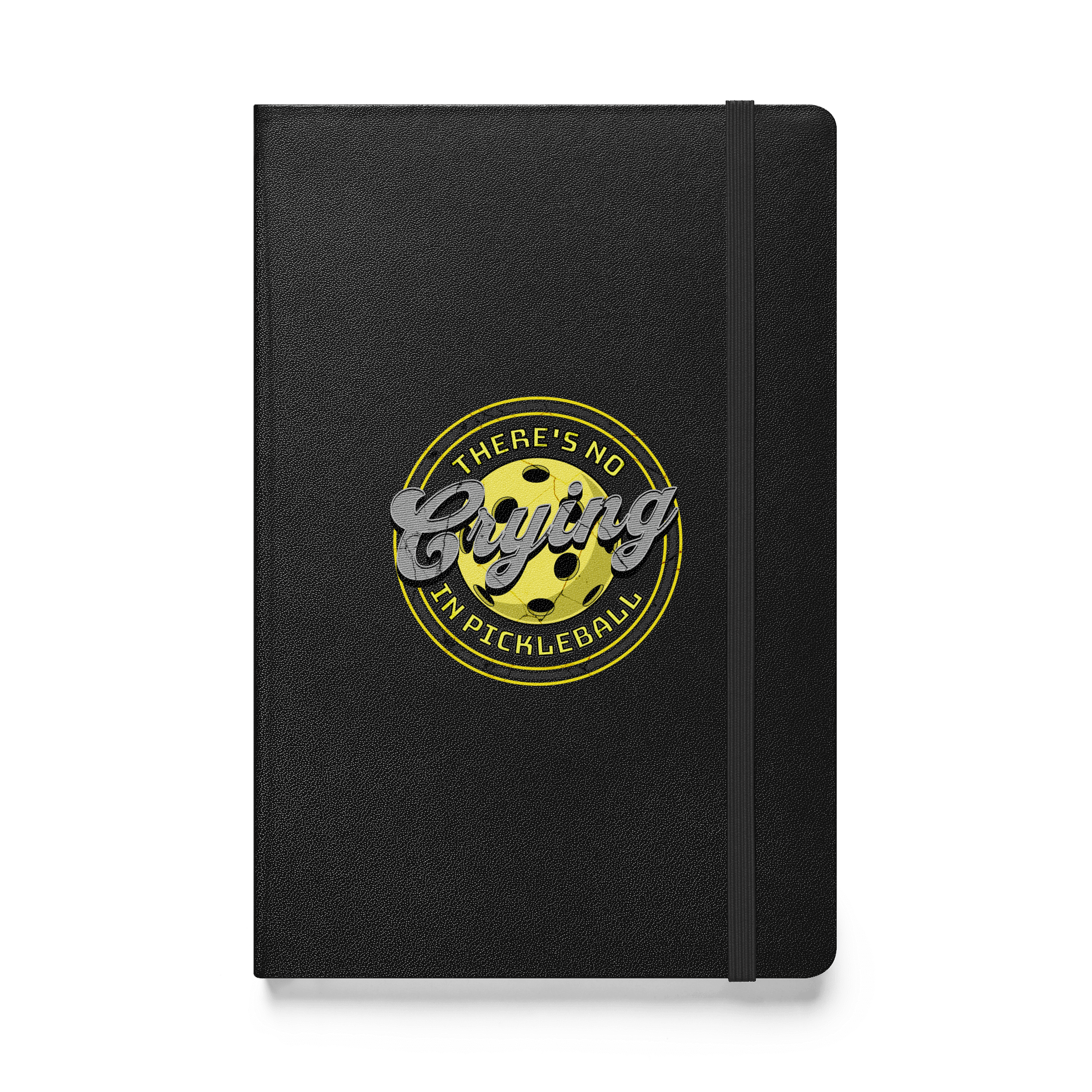 Theres No Crying In Pickleball Playful Hardcover Journal product image (1)
