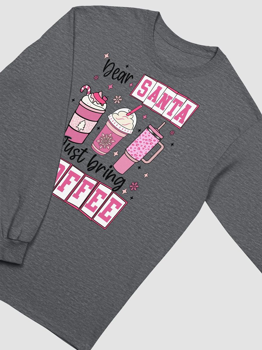 Santa Coffee Festive Long Sleeve Tee product image (15)