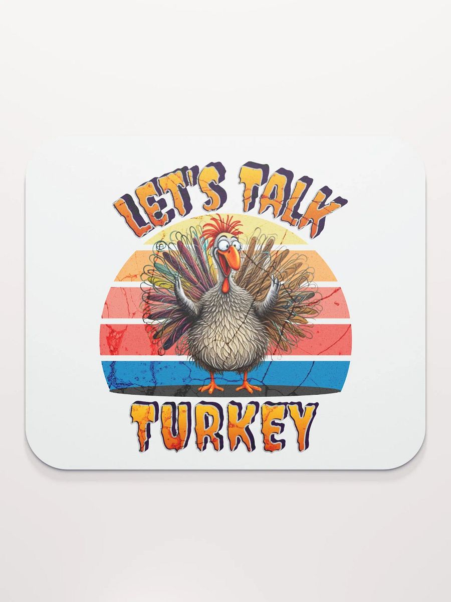 Lets Talk Turkey Retro Mouse Pad product image (2)