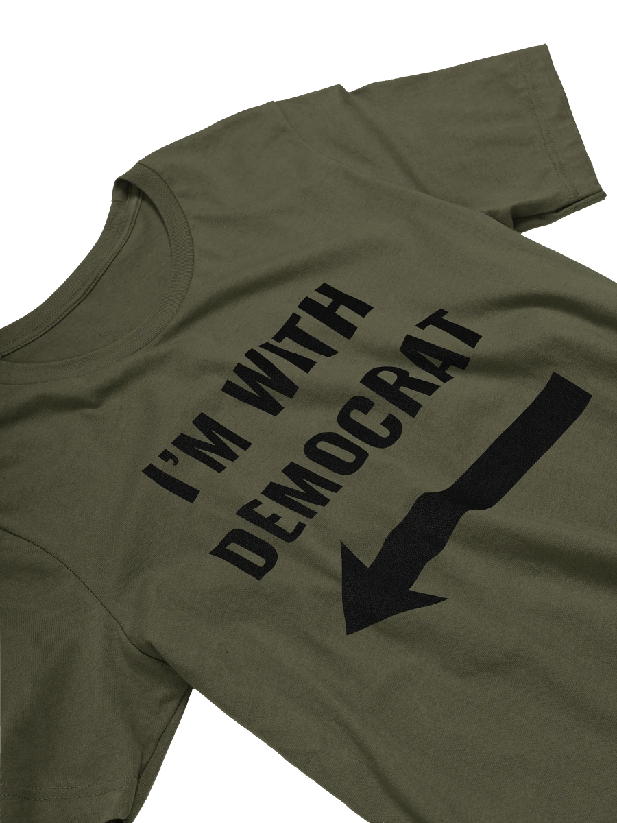 I'm with Democrat T-Shirt product image (3)