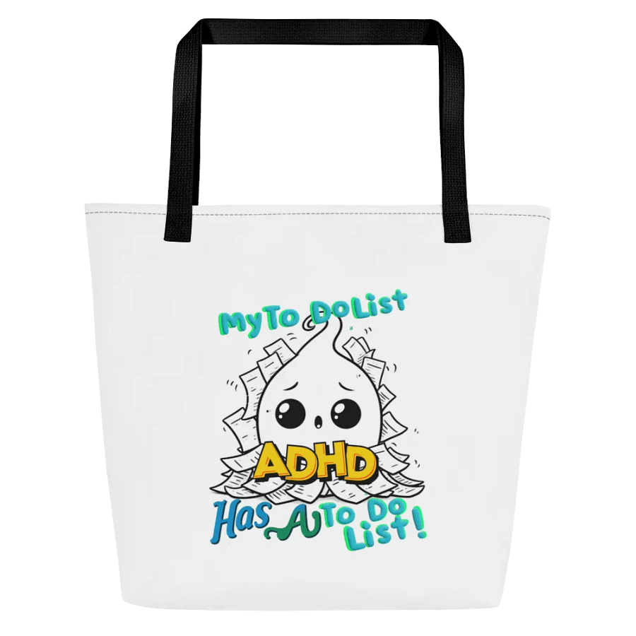 ADHD My to do list, has a to do list Large Tote Bag w/ Pocket product image (7)