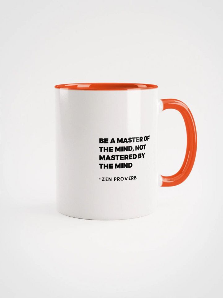 Be A Master Of The Mind Zen Proverb Mug product image (2)