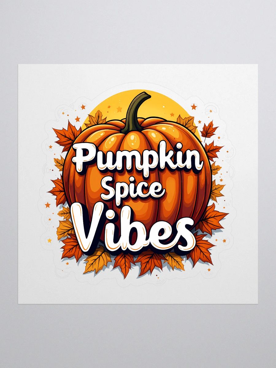 Pumpkin Spice Vibes Sticker product image (1)