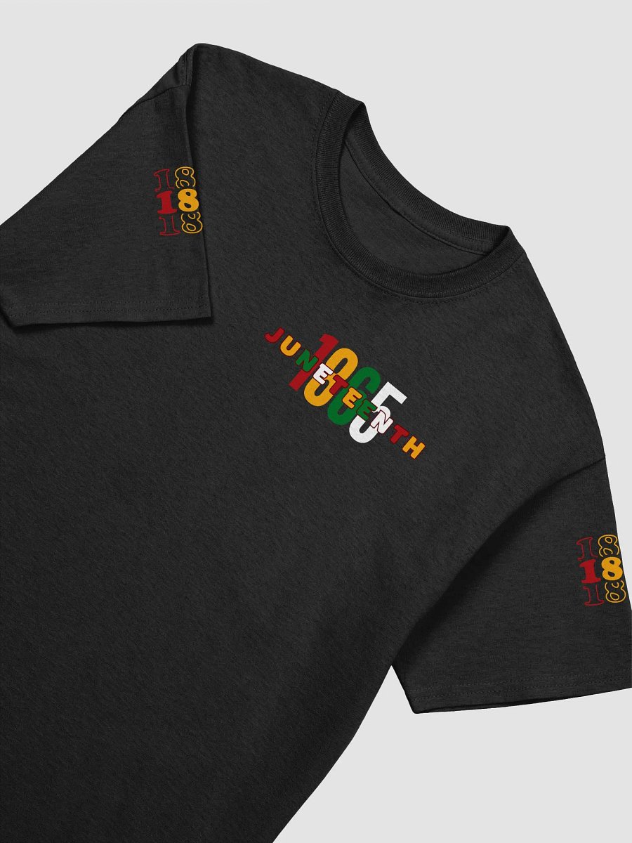 1865 Juneteenth Celebration Tee product image (22)
