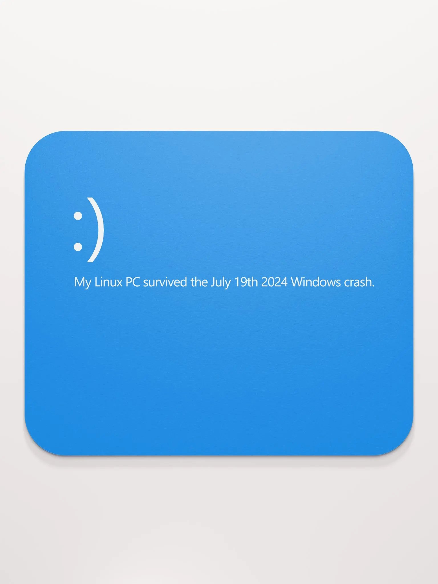 My Linux PC Survived Mouse Pad product image (2)