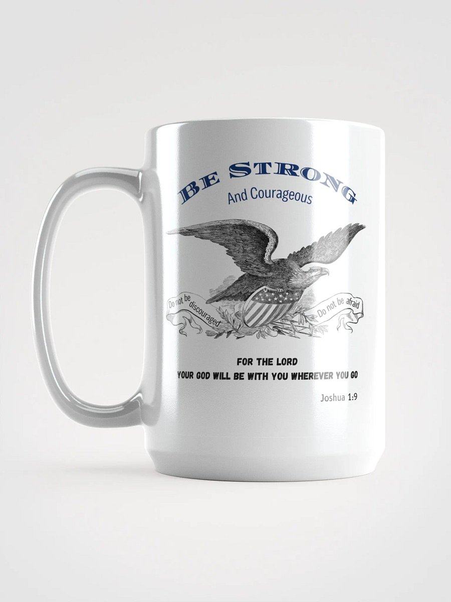 "Be Strong & Courageous" - Joshua 1:9 Bible Verse Mug product image (6)