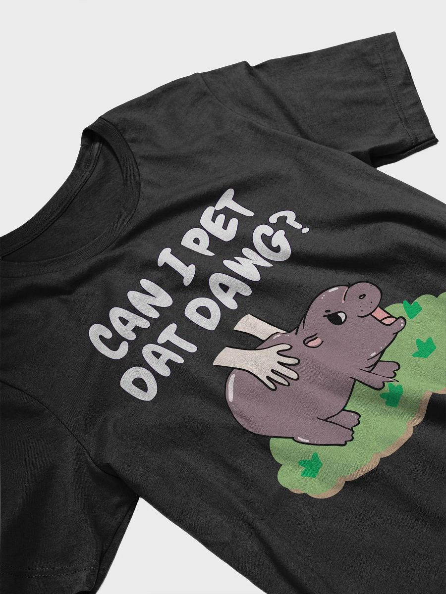 MOODENG'S CAN I PET DAT DAWG? DARK SUPERSOFT T-SHIRT! product image (3)
