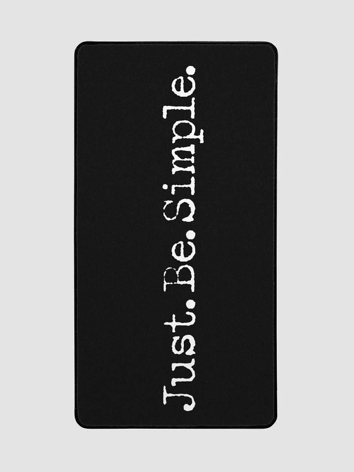 Just Be Simple 15" x 32" Desk Mat product image (2)