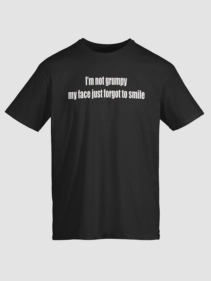 Not Grumpy Unisex Tee product image (1)