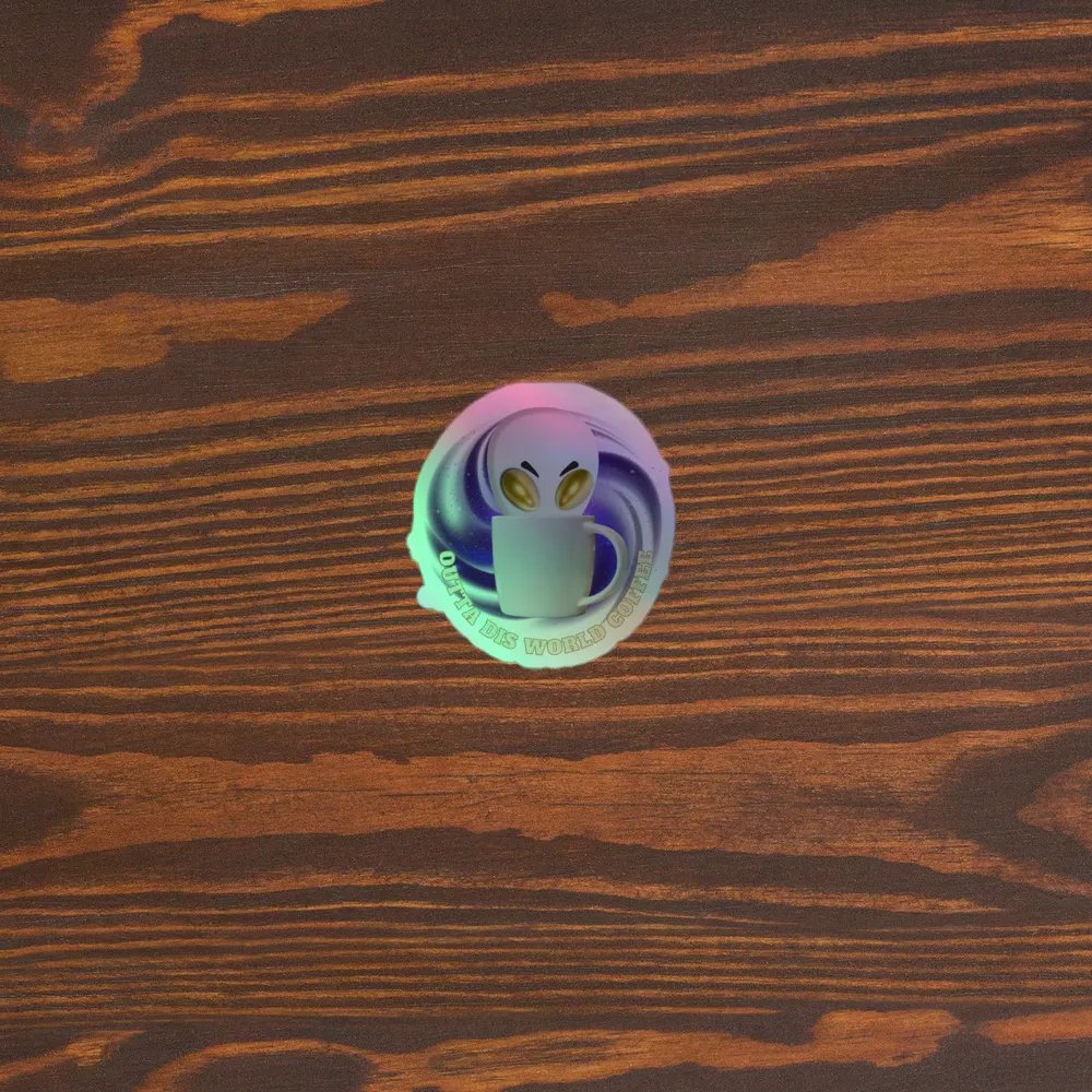 outta dis world coffee STICKER product image (4)
