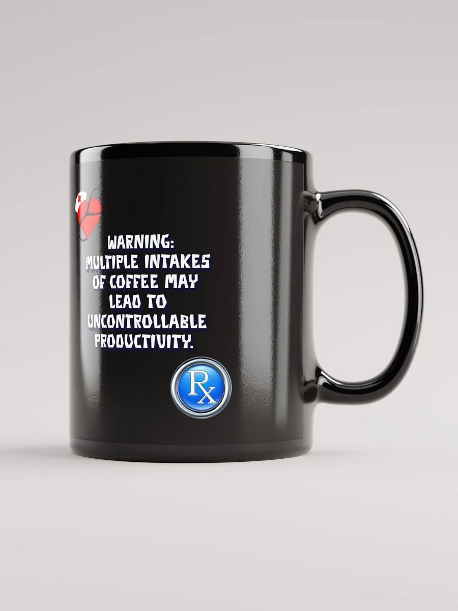 Multiple Intakes of Coffee May Lead To Productivity - Funny Black Mug product image (1)