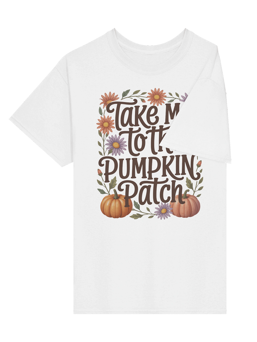 Take Me To The Pumpkin Patch Shirt Fall Autumn Halloween Theme T Shirt product image (3)